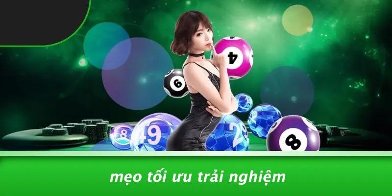 Mẹo Tối Ưu Trải Nghiệm